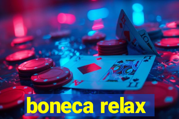 boneca relax